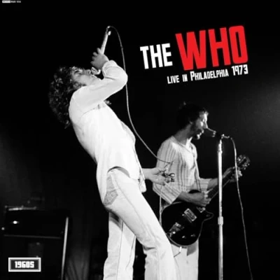 Image of The Who Live In Philadelpha 1973 Sealed 2024 UK vinyl LP R&amp;B136