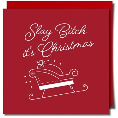 Image of Slay bitch it&#039;s Christmas Lgbt greeting Card Gay LGBTQ Approx 150mm x Premium