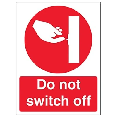 Image of V Safety Do not switch off 200x300mm Magnetic Sign