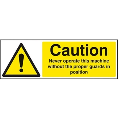 Image of Warning Signs Caution never operate machine without proper guards Self Adhesive Vinyl