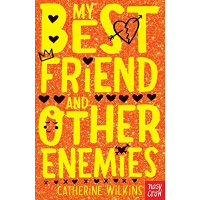 Image of My Best Friend and Other Enemies (Catherine Wilkins Series)
