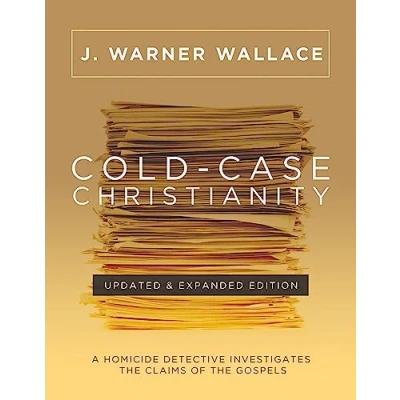 Image of Cold Case Christianity: A Homicide Detective Investigates the Claims of Gospels