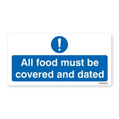 Image of All Food Must Be Covered And Dated Sign Self adhesive vinyl sticker 100mm x 200mm Single