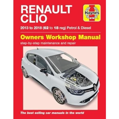Image of Renault Clio Petrol &amp; Diesel (13 18) 62 to 18 Haynes Repair Manual (Paperback)