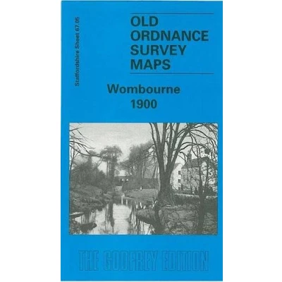 Image of Wombourne 1900: Staffordshire Sheet 67.05 (Old O.S. Maps of Staffordshire)