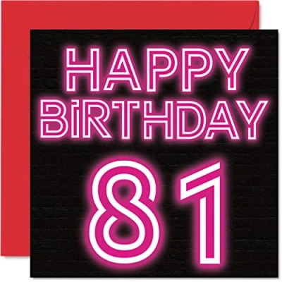 Image of Fun 81st Birthday Cards for Men Woman Neon Glow Happy Card Dad Mum Great Grandad Grandpa Nanny Grandma Gran Uncle Auntie, 145mm x Greeting Cards,