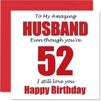 Image of Funny 52nd Birthday Cards for Husband 52 I Still Love You Happy Card from Wife Partner, Fifty Two Second Hubby Banter Gifts, 145mm x Joke Humour Greeting