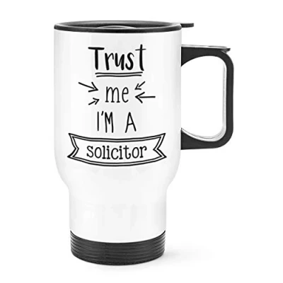 Image of Trust Me I&#039;m A Solicitor Travel Mug Cup with Handle