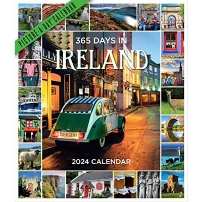 Image of 365 Days in Ireland Picture A Day Wall Calendar 2024: For Travelers