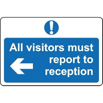 Image of All Visitors Must Report to Reception Left Arrow Safety Sign 3mm Aluminium (400mm x 300mm)