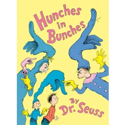 Image of Hunches in Bunches (Classic Seuss)