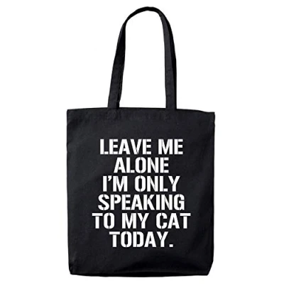 Image of Lolmugs Leave Me Alone Cat 100% Cotton Black 38x42cm Funny Tote Bag