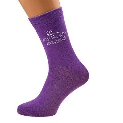 Image of 50 And Still Don&#039;t Know Better PURPLE Womens Socks for 50th Birthday Present