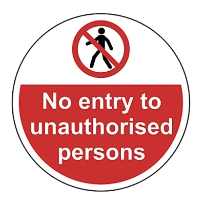 Image of No Entry To Unauthorised Persons Floor Sticker Safety Sign, Hard Wearing Non Slip/Abrasive Lamination, R9 Grade For Slip Resistance, High Strength Adhesive Backing, 400mm Diameter