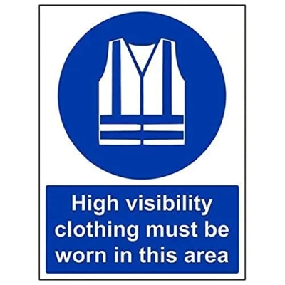 Image of VSafety High Visibility Clothing Must Be Worn In This Area PPE Sign Portrait 150mm x 200mm 2mm Rigid Plastic