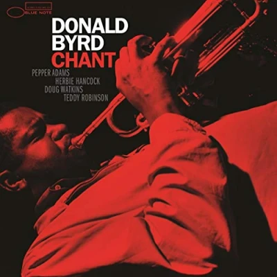 Image of Donald Byrd Chant 180gm Tone Poet Series 2019 USA vinyl LP B0030234 01