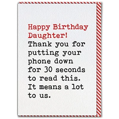 Image of Brainbox Candy Funny Birthday Cards For Daughter &#039;Daughter Phone Down 30 Seconds&#039; Happy Hilarious Humorous Joke Banter Daughter&#039;s