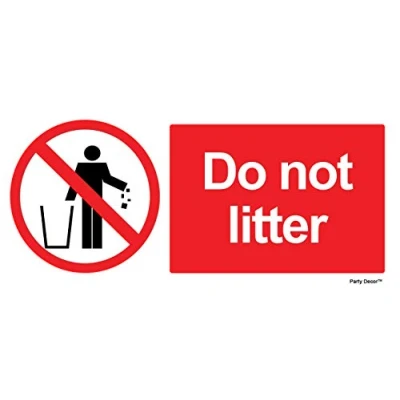 Image of 4 x Do Not Litter Info Sign Label Removable Self Adhesive Waterproof Durable Vinyl Sticker 225mm 106mm