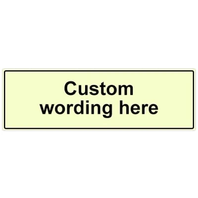 Image of Design a Sign/Custom Sign Builder Choice of Coloured Background Landscape (Photoluminescent Rigid Plastic, 600 x 200 mm)