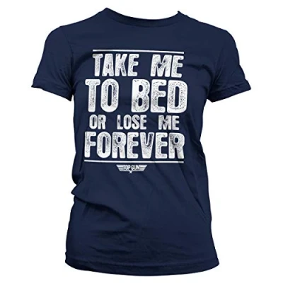 Image of Top Gun Officially Licensed Take Me to Bed Or Lose Forever Women T Shirt (Navy)