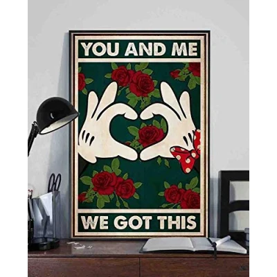 Image of Inga Family Poster Mickey Couple Minnie You And Me We Got This Vintage Loving Funny Gift Metal Signs 8x12 inch