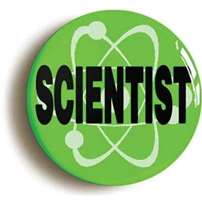 Image of Ozorath SCIENTIST SCIENCE STEM BADGE BUTTON PIN IN GREEN (Size is 1inch/25mm diameter)