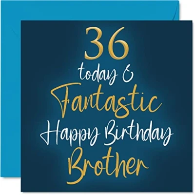 Image of Fantastic 36th Birthday Cards for Brother 36 Today &amp; Happy Card from Sister, Gifts, 145mm x Sibling Greeting Gift