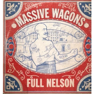 Image of Massive Wagons Full Nelson + Shrink 2018 UK vinyl LP MOSH610LP