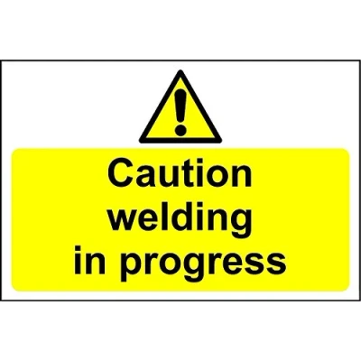 Image of Warning Caution welding in progress safety sign 3mm Aluminium 300mm x 200mm