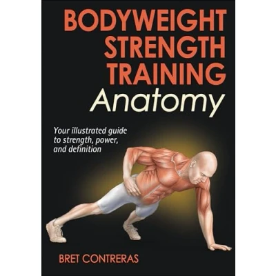 Image of Bodyweight Strength Training Anatomy