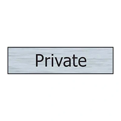 Image of Private Sign Self Adhesive PVC Stainless Steel Effect 200mm x 50mm