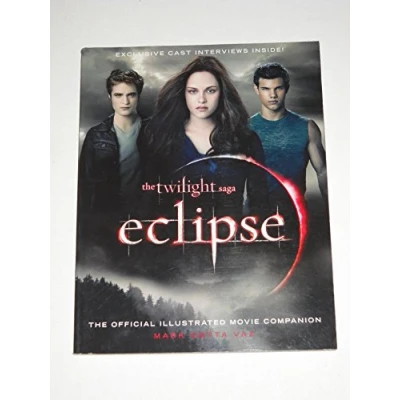 Image of The Twilight Saga Eclipse: Official Illustrated Movie Companion