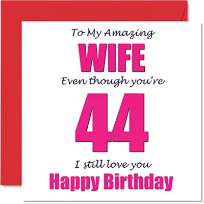Image of Funny 44th Birthday Cards for Wife 44 I Still Love You Happy Card from Husband Partner, Forty Four Fourth Wifey Banter Gifts, 145mm x Joke Humour Greeting
