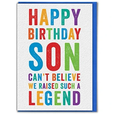 Image of Brainbox Candy Funny Birthday Cards For Son &#039;Son We Raised A Legend&#039; Happy Hilarious Humorous Joke Banter Son&#039;s