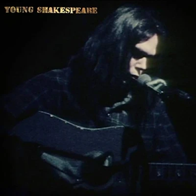 Image of Neil Young Shakespeare: Deluxe Edition Numbered + Sealed 2021 UK box set 093624888093