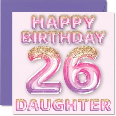 Image of 26th Birthday Card for Daughter Pink &amp; Purple Glitter Balloons Happy Cards 26 Year Old from Mum Dad Parents, 145mm x Bday Greeting Gift