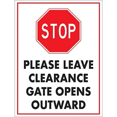 Image of Stop Please Leave Clearance Gate Opens Outward Sign Metal Tin Sign12x16 Inches Caution Danger Safety Security Warning Notice Signs