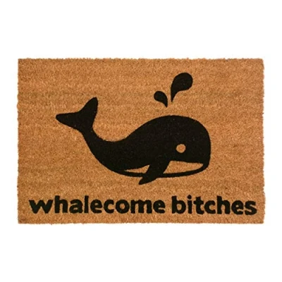 Image of CKB LTD® WHALECOME BITCHES Novelty DOORMAT Unique Doormats Front/Back Funny Door Mats Made with a non slip PVC backing Natural coir Indoor &amp; Outdoor