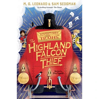 Image of The Highland Falcon Thief: 1 (Adventures on Trains, 1)