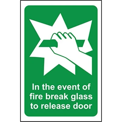 Image of In the event of fire break glass to release door Safety sign Self adhesive sticker 150mm x 100mm