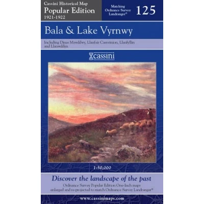 Image of Bala and Lake Vyrnwy: No. 125 (Cassini Popular Edition Historical Map)