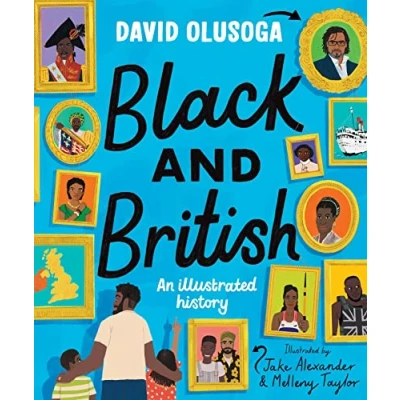 Image of Black and British: An Illustrated History