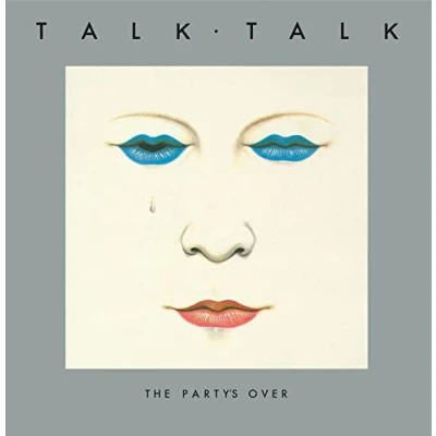 Image of Talk The Party&#039;s Over 40th Anniversary White vinyl Sealed 2022 UK LP 0190296419638