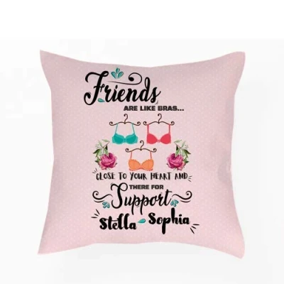 Image of Getagift Personalised Friends Are Like Bras themed Funny Cushion Cover, Throw Pillow Cover. (Satin 40 x CM)