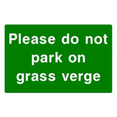 Image of Please Do Not Park On The Grass Verge Correx Safety Sign 300mm x 200mm. Green/White