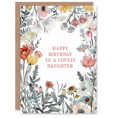 Image of Artery8 Daughter Happy Birthday Card Summer Meadow Floral Blooms Plants Garden Flowers For Her Greeting