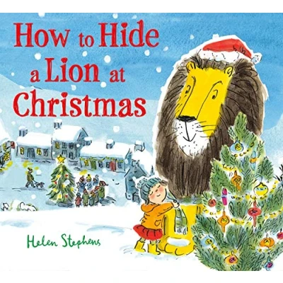 Image of How to Hide a Lion at Christmas