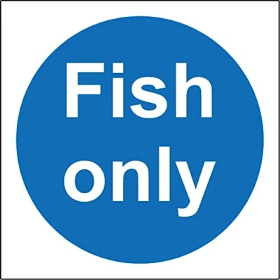 Image of Fish only kitchen catering safety sign Self adhesive sticker 200mm x