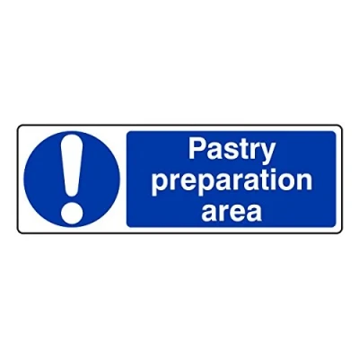 Image of 300mmx100mm Pastry Preparation Area Catering Sign Sticker Self Adhesive