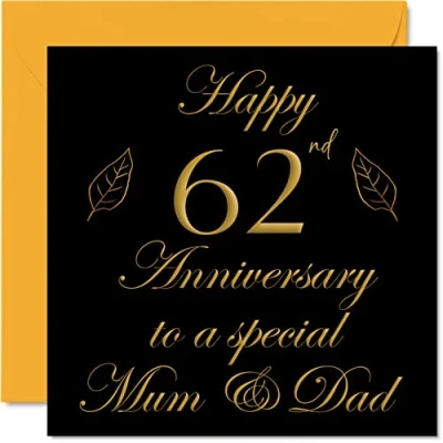Image of Special 62nd Anniversary Card for Dad Mum Parents &amp; Happy 62 Wedding Cards from Son Daughter Family, 145mm x Greeting Sixty Second Anniversaries